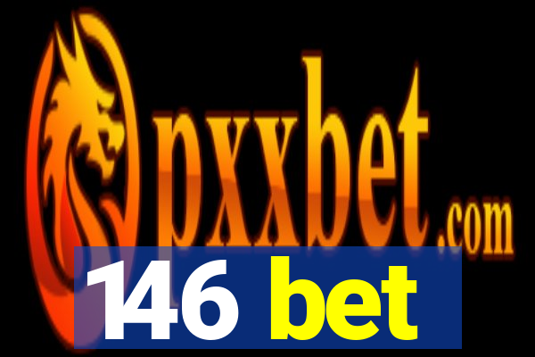 146 bet